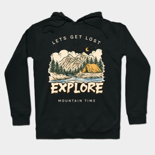 Lets Get Lost Mountain Time Hoodie